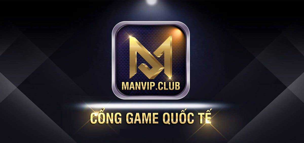 Manvip – Nhà Cái Game Bài Đổi Thưởng Đỉnh cao