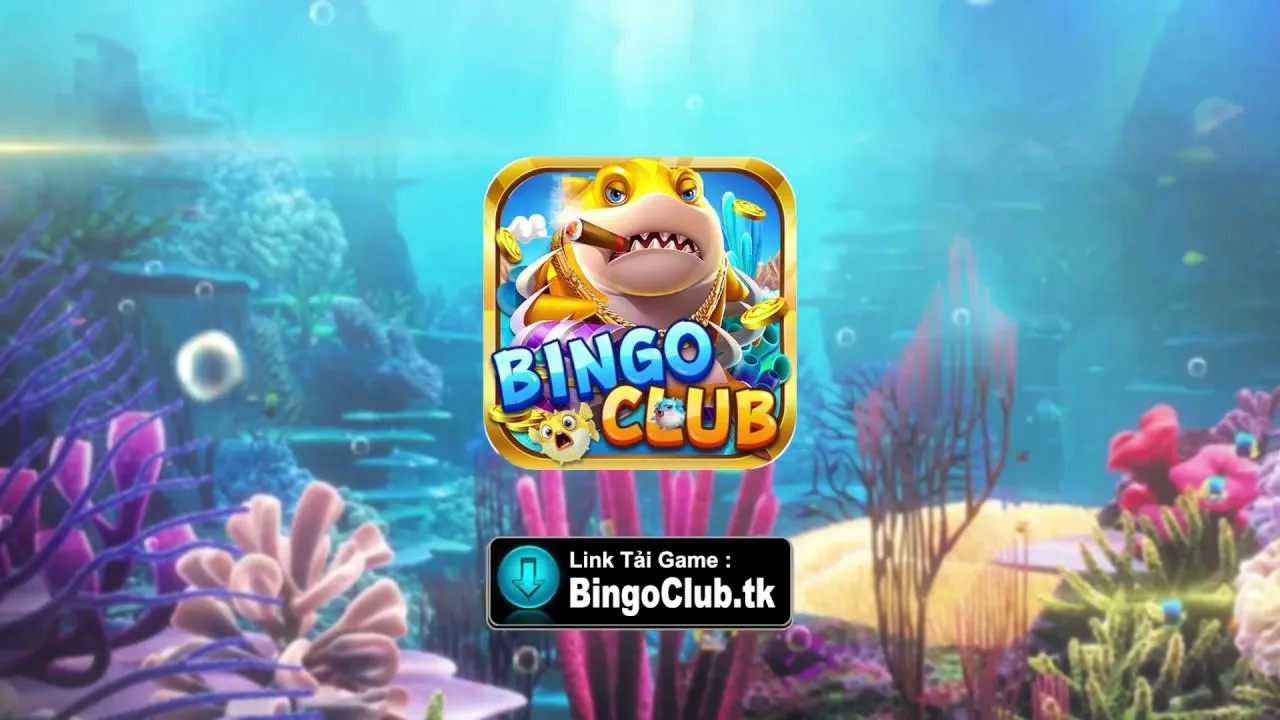 Hướng dẫn Bắn cá BinGo Club