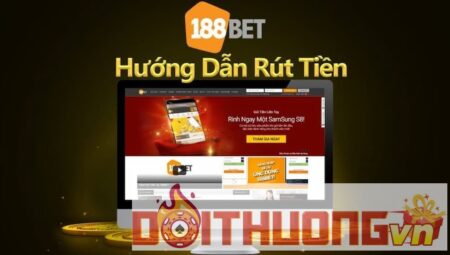 rút tiền 188bet