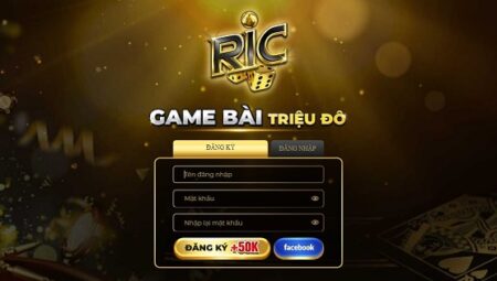 Đăng ký Ric Win để nhận 50K ngay nào!