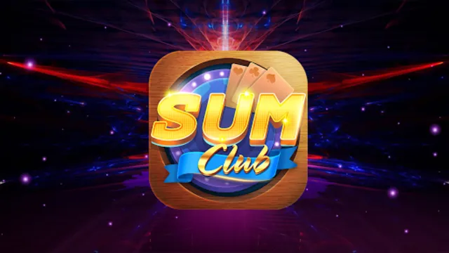 Sumclub – Xứ sở cá cược của các tay chơi